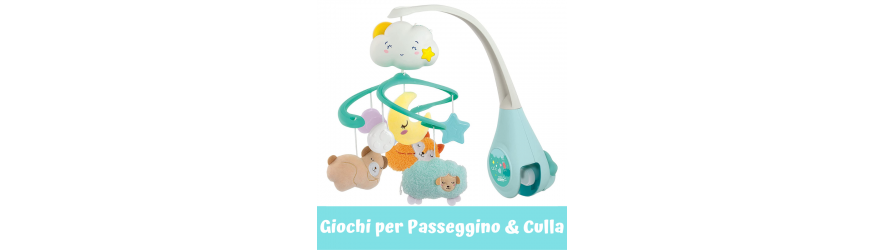 Giochi per Passeggino & Culla - La Coccinella Giocattoli