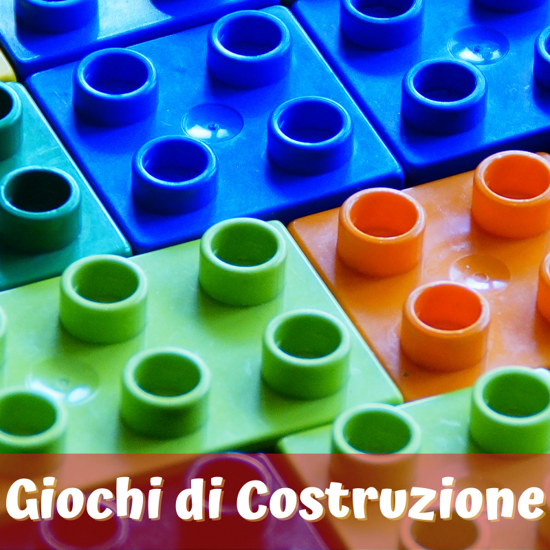 GIOCHI DI COSTRUZIONE