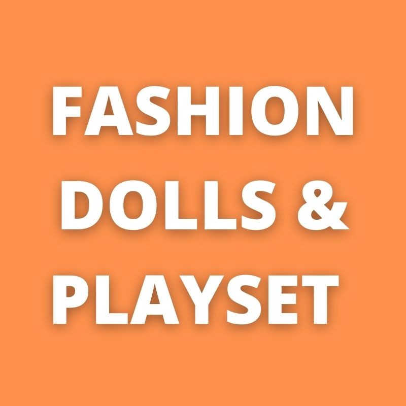 Fashion Dolls & Playset